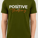 Positive Thinking Graphic T-Shirt – Olive Green